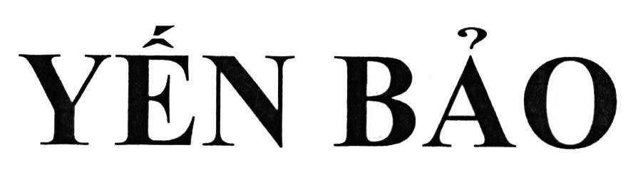 Trademark Yến Bảo  of Nguyễn Tú Anh, application No 4-2018-42812