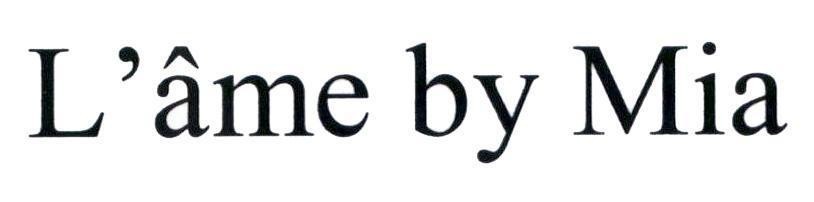 Trademark L'âme by Mia  of Công ty TNHH một thành viên Lâm Phan, application No 4-2019-07319