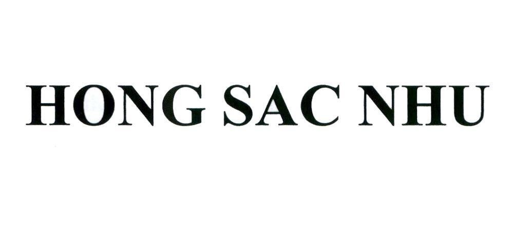 Nhãn hiệu HONG SAC NHU  của Công ty trách nhiệm hữu hạn thương mại Nga Việt, số đơn 4-2019-10134