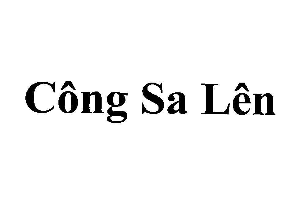 Trademark Công Sa Lên  of Công ty cổ phần Vinacafé Biên Hòa, application No 4-2019-11025
