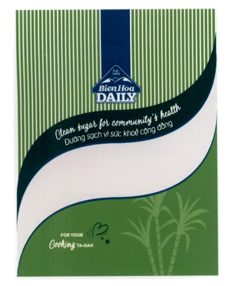Bien Hoa DAILY Clean sugar for community's health Đường sạch vì sức khỏe cộng đồng FOR YOUR Cooking TA-DAN Est. 1969 
