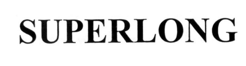 SUPERLONG 
