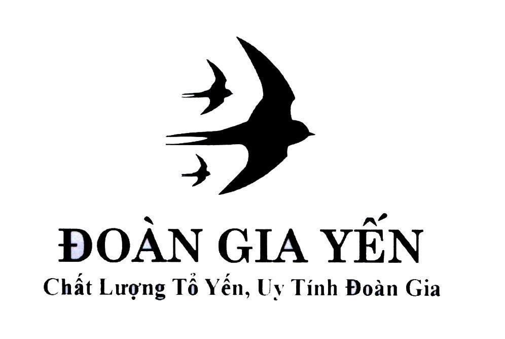 Đoàn Gia Yến Chất Lượng Tổ Yến, Uy Tính Đoàn Gia 