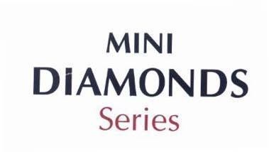 MINI DIAMONDS Series 