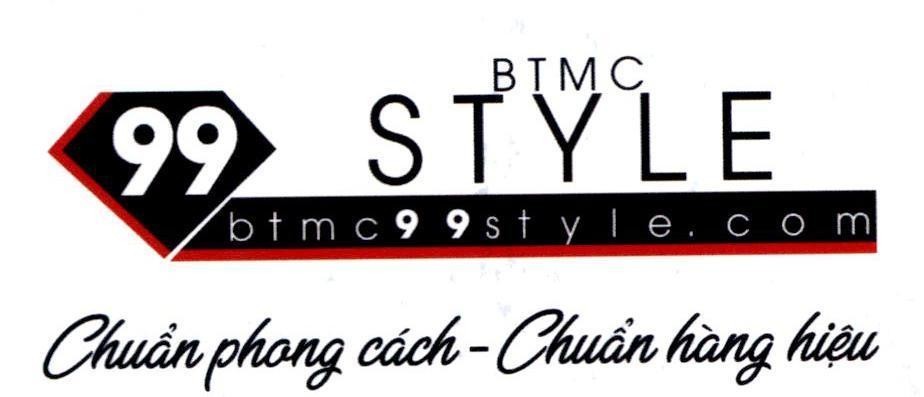 99 BTMC STYLE btmc99style.com Chuẩn phong cách - Chuẩn hàng hiệu 