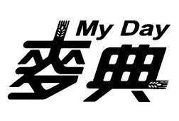 My Day [Mai: lúa mì; Tien: luật lệ] 