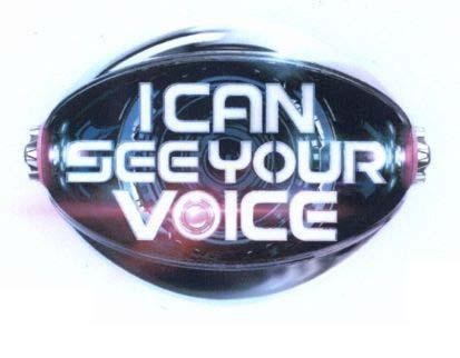 Nhãn hiệu I CAN SEE YOUR VOICE  của CJ ENM CO., LTD., số đơn 4-2019-25993