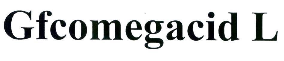 Gfcomegacid L 