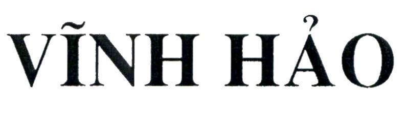 Nhãn hiệu Vĩnh Hảo  của Công ty TNHH sản xuất thương mại hóa mỹ phẩm Mỹ Hảo, số đơn 4-2019-36972