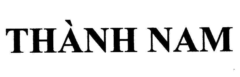 Trademark Thành Nam  of Nguyễn Doãn Thiệu, application No 4-2019-37853