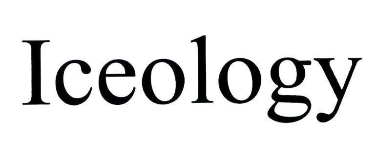 Nhãn hiệu Iceology  của Inner Mongolia Yili Industrial Group Co., Ltd., số đơn 4-2019-42548