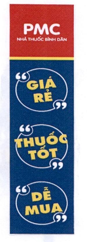 PMC Nhà Thuốc Bình Dân "Giá Rẻ" "Thuốc Tốt" "Dễ Mua" 