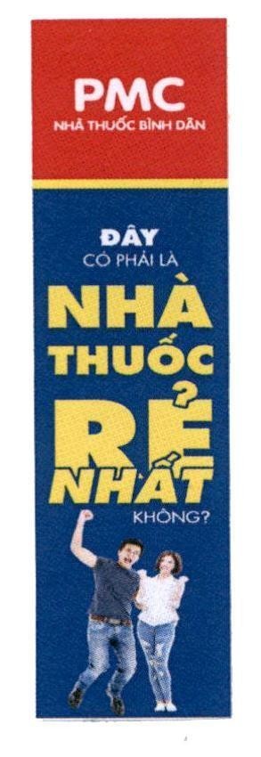 PMC Nhà Thuốc Bình Dân Đây Có Phải Là Nhà Thuốc Rẻ Nhất Không? 