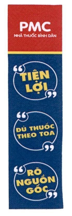 PMC Nhà Thuốc Bình Dân "Tiện lợi" "Đủ Thuốc Theo Toa" "Rõ Nguồn Gốc" 