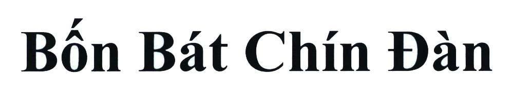 Bốn Bát Chín Đàn 