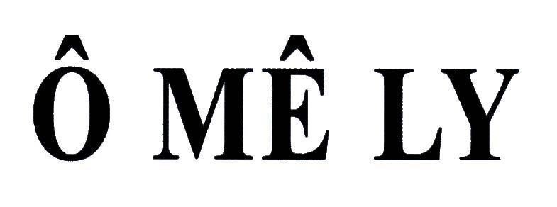 Nhãn hiệu Ô MÊ LY  của Công ty TNHH sản xuất thương mại dịch vụ Tiến Đại Phát, số đơn 4-2019-46732