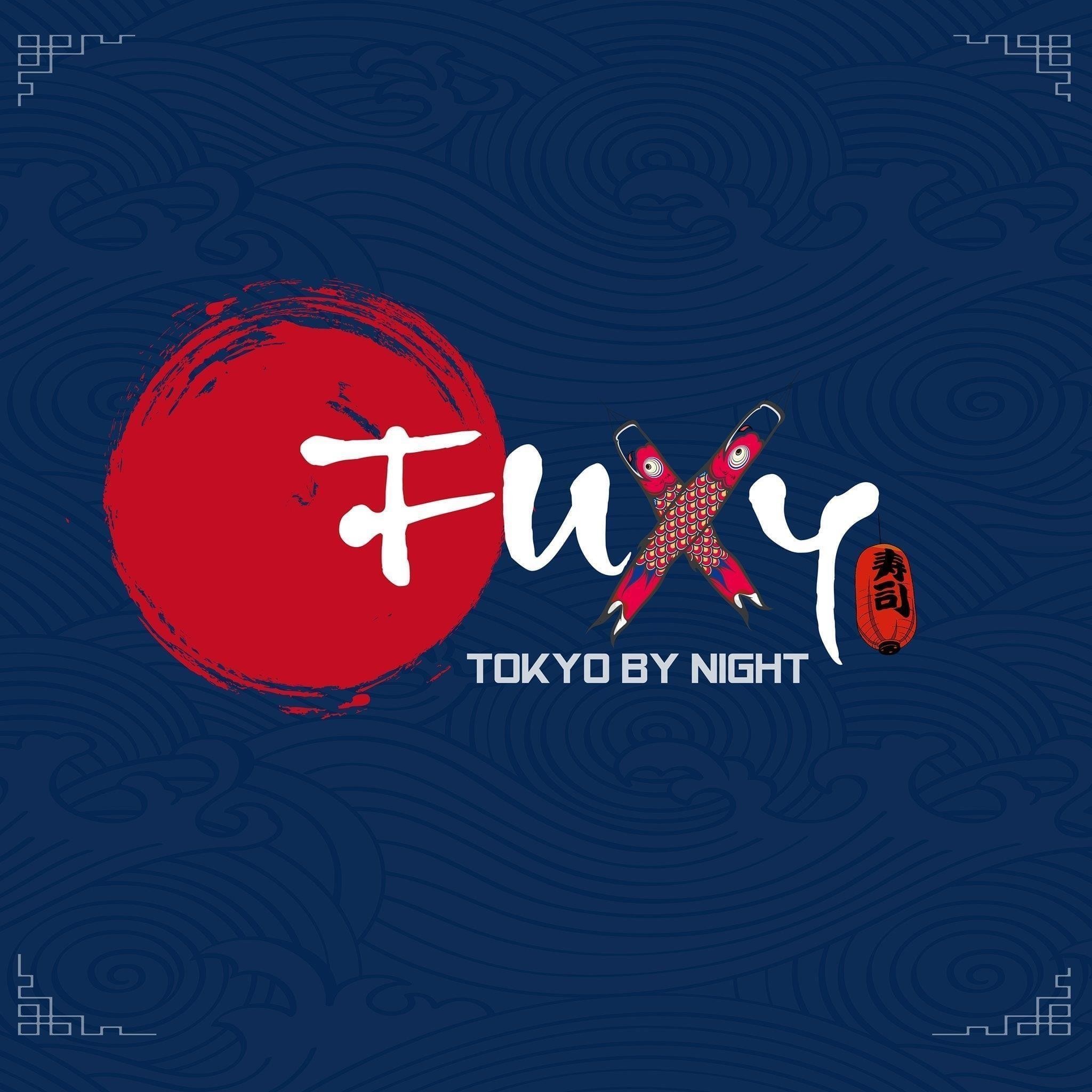 Nhãn hiệu FUXY TOKYO BY NIGHT [thọ ti: món ăn sushi]  của Nguyễn Minh Quang Vinh, số đơn 4-2020-22230