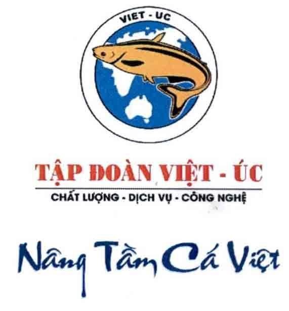 Tập đoàn Việt - úc Chất lượng - Dịch vụ - Công nghệ Nâng tầm cá Việt VIET - UC 