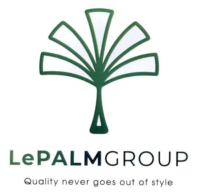 LePALMGROUP Quality never goes out of style 