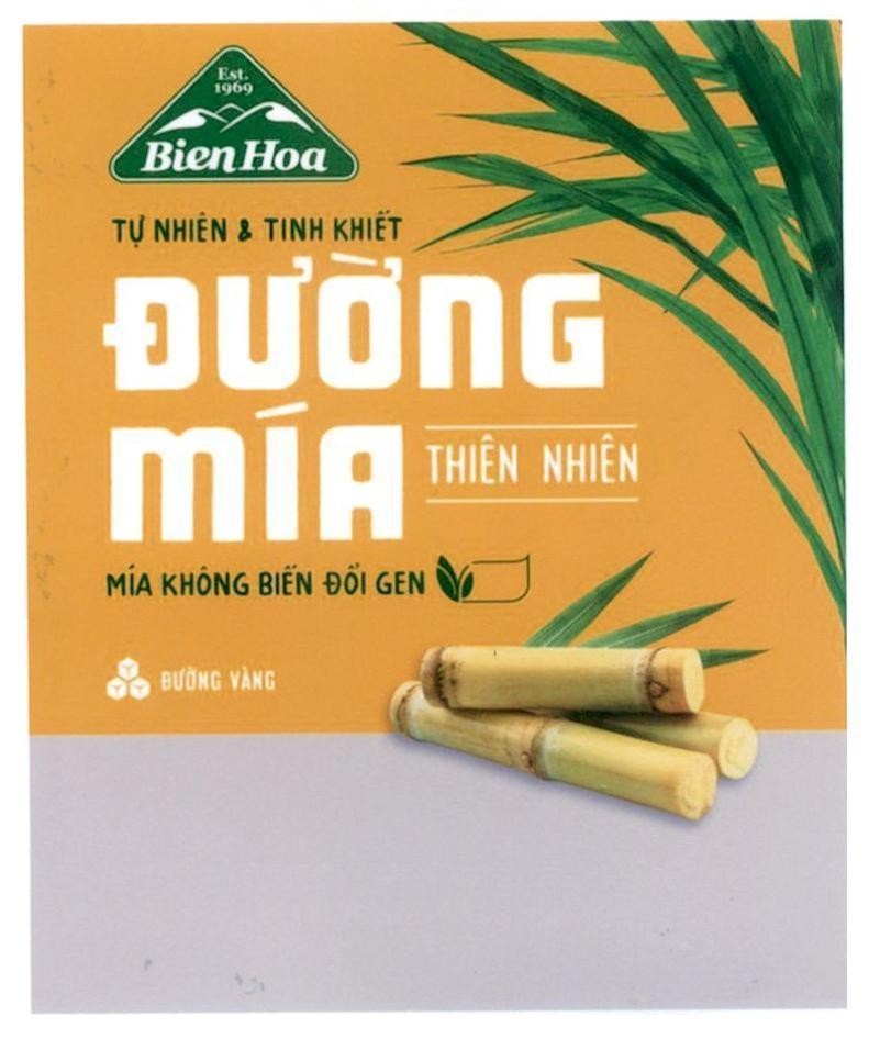Trademark Bien Hoa Est. 1969 Đường Mía Thiên Nhiên Tự Nhiên & Tinh Khiết Mía Không Biến Đổi Gen Đường Vàng  of CÔNG TY CỔ PHẦN HÀNG TIÊU DÙNG BIÊN HÒA, application No 4-2020-29626