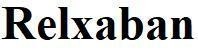 Nhãn hiệu Relxaban  của Công ty TNHH dược phẩm U.N.I Việt Nam, số đơn 4-2020-31753