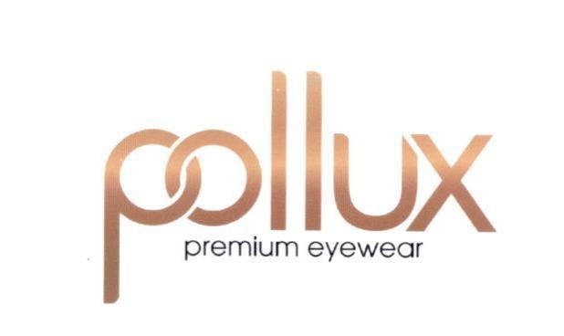 Pollux Premium eyewear