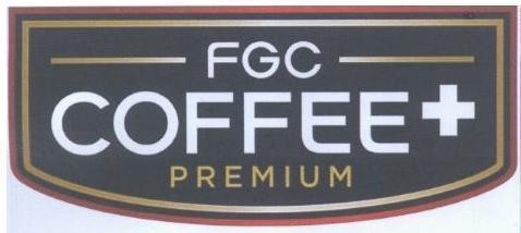 Nhãn hiệu FGC COFFEE + PREMIUM  của Công ty TNHH Thế Hệ Mới, số đơn 4-2020-35310