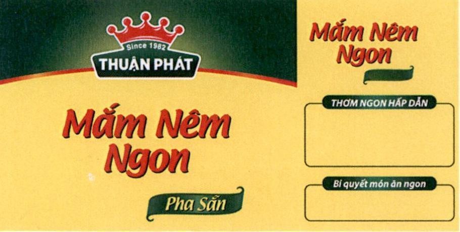 Nhãn hiệu Mắm Nêm Ngon Thuận Phát Pha Sẵn Since 1982 Thơm Ngon Hấp Dẫn Bí Quyết Món Ăn Ngon  của Công ty cổ phần MARICO SOUTH EAST ASIA, số đơn 4-2020-36729