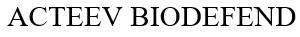 ACTEEV BIODEFEND 