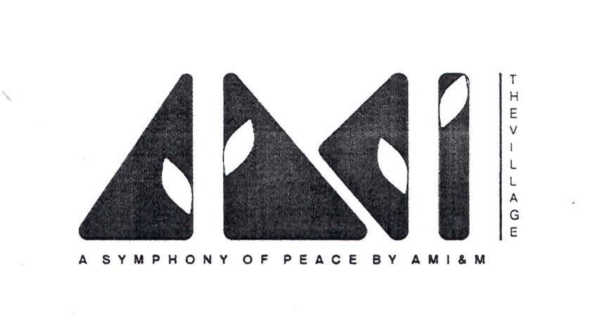 THE AMI VILLAGE A SYMPHONY OF PEACE BY AMI&M 