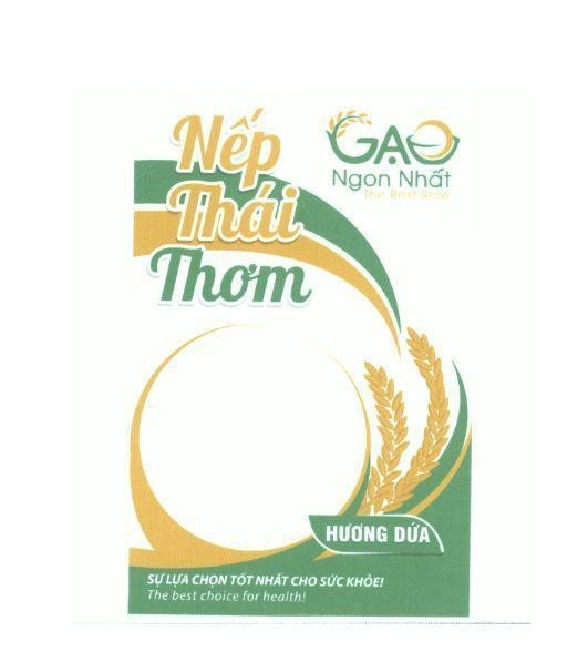 Nhãn hiệu Nếp Thái Thơm Gạo Ngon Nhất The Best Rice Hương Dứa Sự Lựa Chọn Tốt Nhất Cho Sức Khỏe The best choice for health!  của Công ty TNHH Gạo Ngon Nhất, số đơn 4-2020-45047