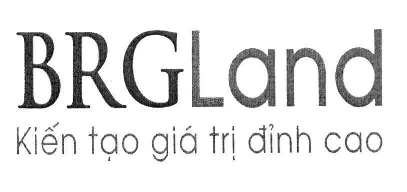 Nhãn hiệu BRGLand Kiến tạo giá trị đỉnh cao  của TẬP ĐOÀN BRG - CÔNG TY CP, số đơn 4-2020-49921