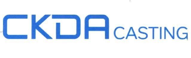 CKDA CASTING 
