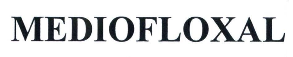 MEDIOFLOXAL 