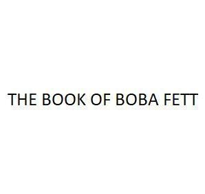 Nhãn hiệu THE BOOK OF BOBA FETT  của Lucasfilm Ltd. LLC, số đơn 4-2021-19695
