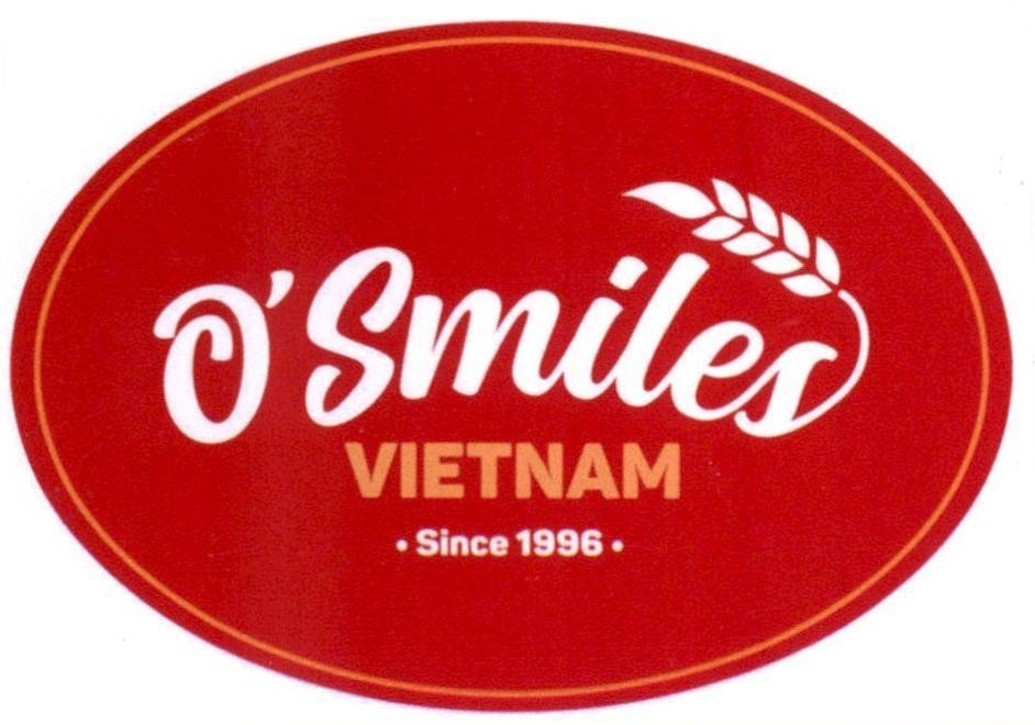O'Smiles VIETNAM Since 1996 