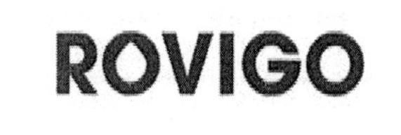 Trademark ROVIGO  of Công ty cổ phần đầu tư Tập đoàn Tân á Đại Thành, application No 4-2021-26789