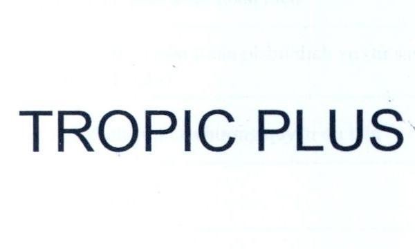 Nhãn hiệu TROPIC PLUS  của Công ty cổ phần dược phẩm Duy Tân, số đơn 4-2021-29512