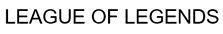 Trademark LEAGUE OF LEGENDS  of Riot Games, Inc., application No 4-2021-30503