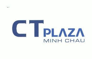 Nhãn hiệu CT PLAZA MINH CHAU  của CÔNG TY CỔ PHẦN TẬP ĐOÀN CT GROUP, số đơn 4-2021-48940