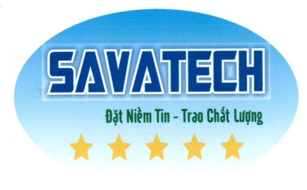SAVATECH Đặt Niềm Tin - Trao Chất Lượng 