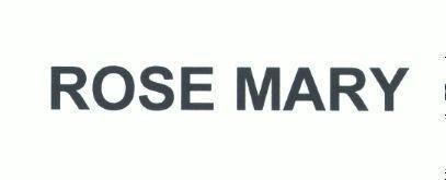 Nhãn hiệu ROSE MARY  của Công ty TNHH một thành viên thuốc lá Long An, số đơn 4-2022-00541