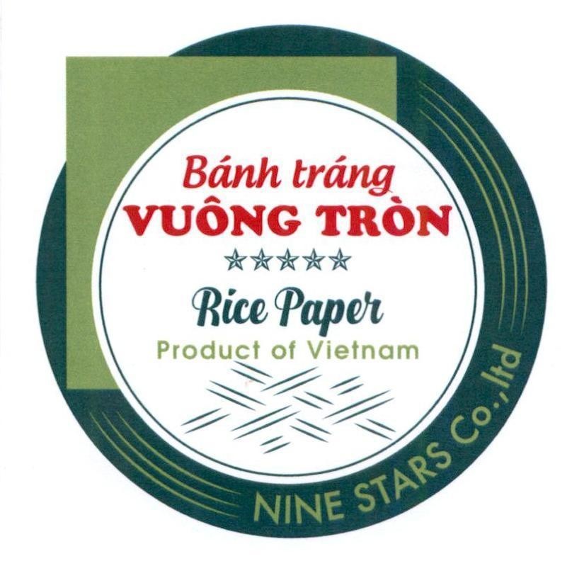 Bánh tráng Vuông Tròn Rice Paper Product of Vietnam NINE STARS Co., ltd 