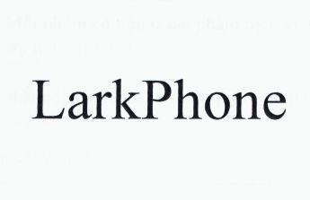 LarkPhone 