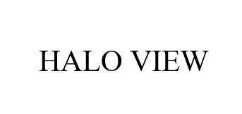HALO VIEW 