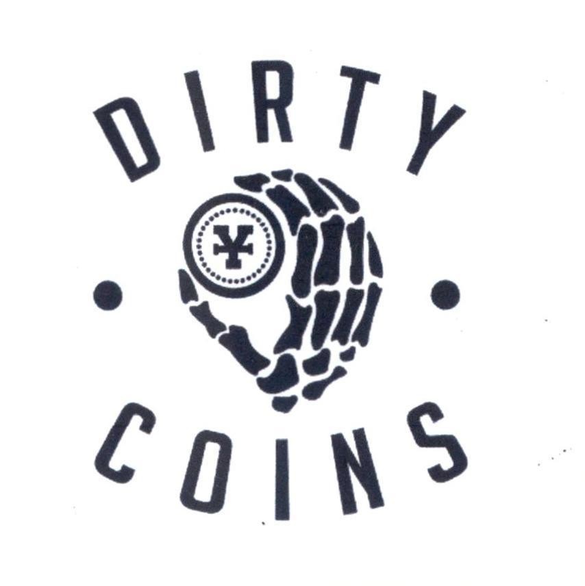 DIRTY COINS 