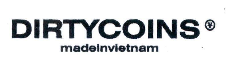 DIRTYCOINS madeinvietnam 