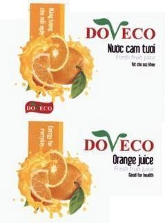 DOVECO Nước cam tươi Fresh fruit juice Tốt cho sức khỏe DOVECO Orange juice Fresh fruit juice Good for health Năng lượng cho mỗi ngày DOVECO Energy for everyday 
