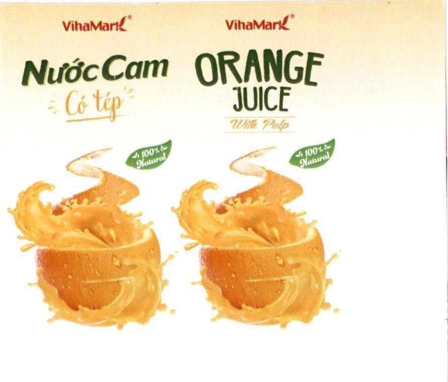 Nhãn hiệu VihaMark Nước Cam Có tép 100% Natural ORANCE JUICE With Pulp  của Công ty cổ phần Tập đoàn VIHAMARK, số đơn 4-2022-26055