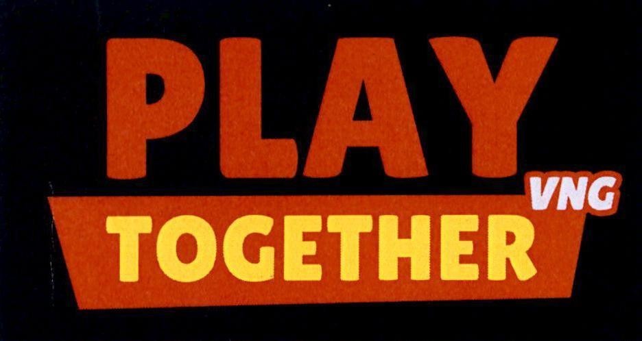 PLAY TOGETHER VNG 